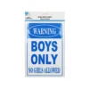 Boys Only Sign 20x30cm