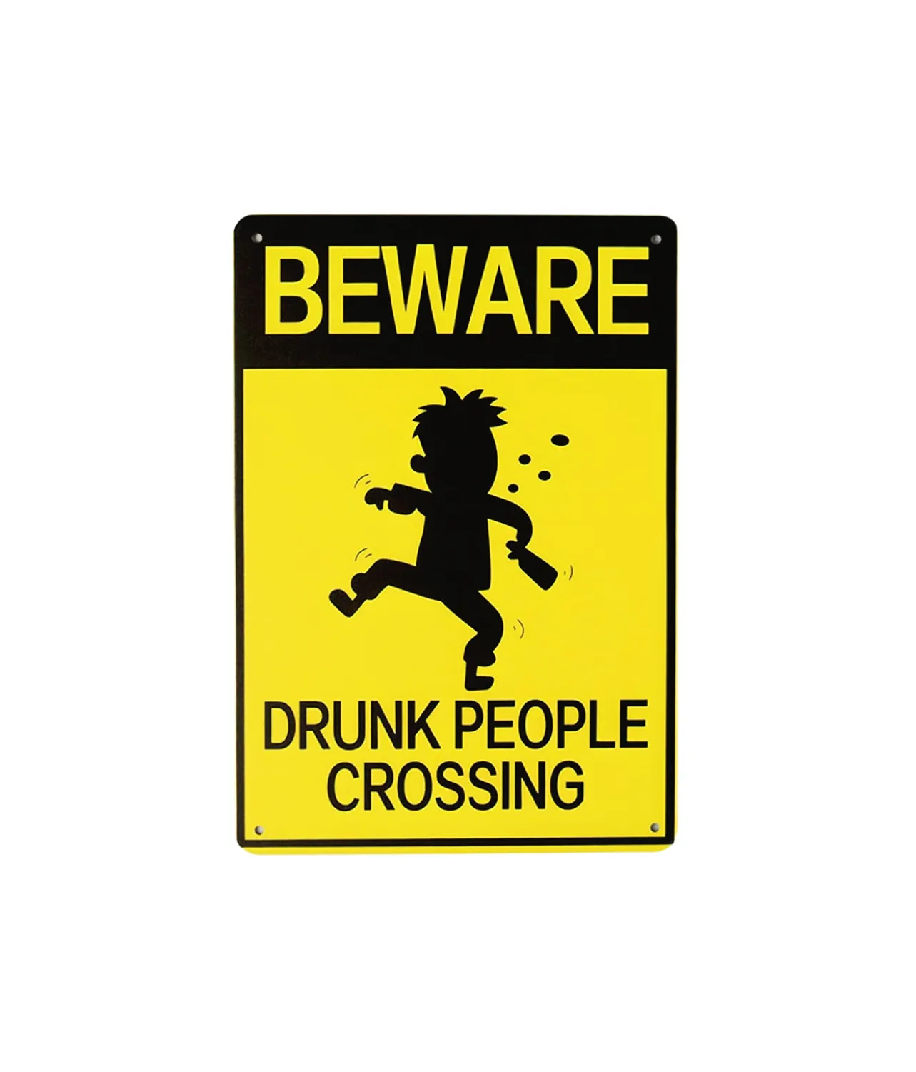 Drunk Humorous Metal Sign 15x20cm 1pc
