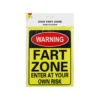 Fart Zone Sign 15x20cm