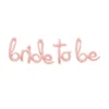 Rose Gold Script Bride To Be